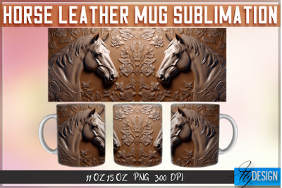 Horse Leather Mug Sublimation | 11 oz 15 oz Mug | PNG File