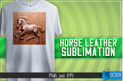 Horse Leather Sublimation | T-Shirt Design | PNG File