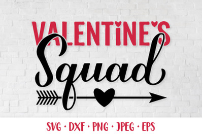 Valentines squad SVG. Valentine Day quote shirt design
