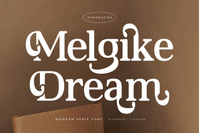 Melgike Dream - Modern Serif Font