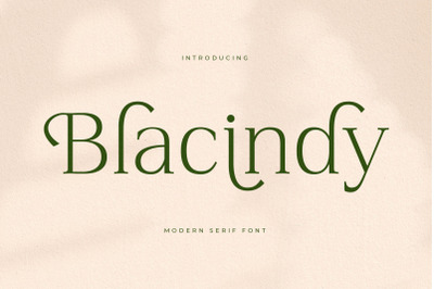 Blacindy - Modern Serif Font