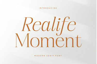 Realife Moment - Modern Serif Font