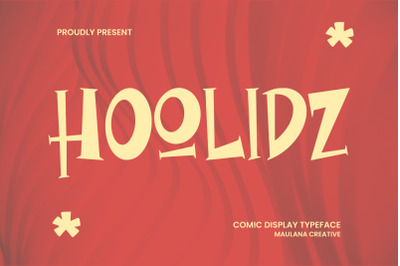 Hoolidz Comic Display Typeface