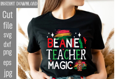 Beanie Teacher Magic SVG cut file&2C;Black History Month Bundle SVG&2C; Digi