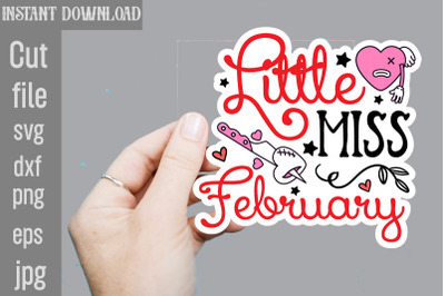 Little Miss February SVG cut file,Valentine png printable stickers, ka