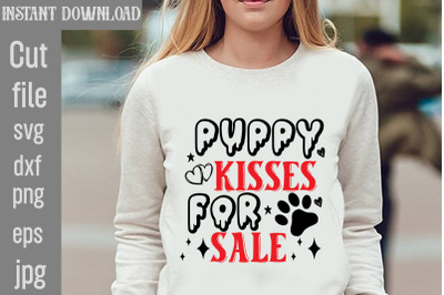 Puppy Kisses For Sale SVG cut file,Dog Valentine Svg Bundle, Valentine