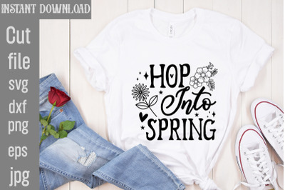 Hop Into Spring SVG cut file,Spring SVG Bundle, Easter Svg, Christian