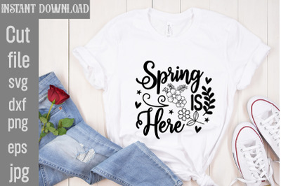Spring Is Here SVG cut file,Spring SVG Bundle, Easter Svg, Christian E
