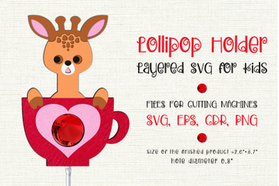 Giraffe in a Cup | Lollipop Holder | Valentine Paper Craft Template