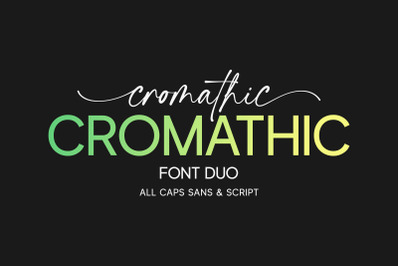 Cromathic - Font Duo