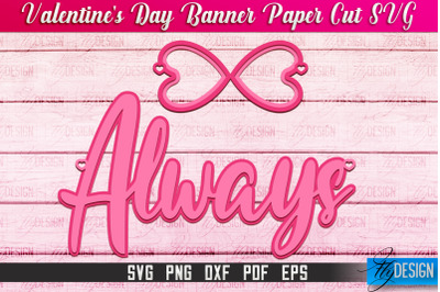 Valentine&amp;&23;039;s Day Banner Paper Cut | Paper Banner SVG | Love Design SVG