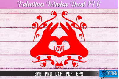 Valentine&#039;s Window Decal | Valentine&#039;s Day Design | Heart SVG