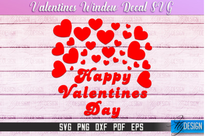 Valentine&#039;s Window Decal | Valentine&#039;s Day Design | Heart SVG