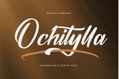 Ochitylla - Modern Bold Script