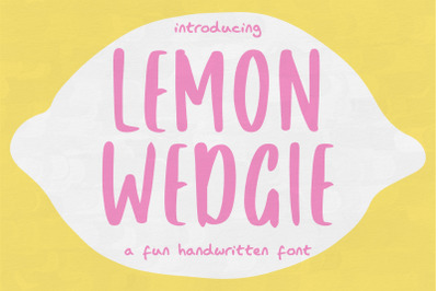 Lemon Wedgie, Handwriting Font, Fun Font, Feminine Typeface, Skinny