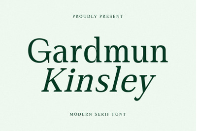 Gardmun Kinsley - Modern Serif Font