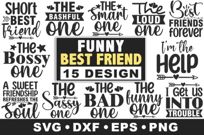 Funny Best Friend SVG Bundle