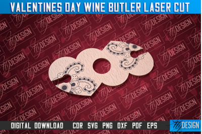 Valentine&#039;s Day Wine Butler | Valentine&#039;s Design | CNC File