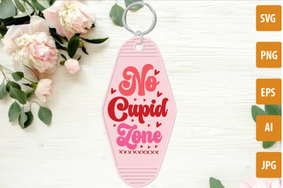 No Cupid Zone SVG Cut File, Valentine&#039;s Day Motel Keychain SVG