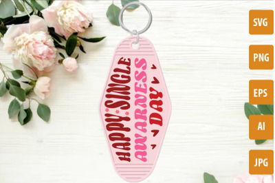 Happy Single Awarness Day SVG cut file, Valentine&#039;s Day Motel Keychain