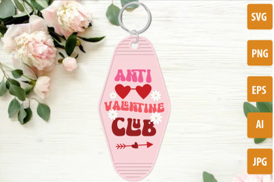 Anti Valentine Club SVG cut file, Valentine&#039;s Day Motel Keychain SVG