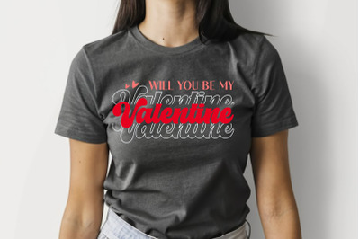 Will You Be My Valentine Retro Valentine Designs SVG