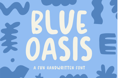 Blue Oasis ,Handwritten Font, Bubble Typeface, Fun Journaling