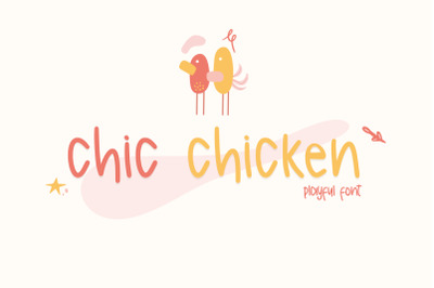 Chic Chiken - Playful Font