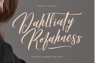 Dahlliaty Rofahness - Modern Handwritten Font