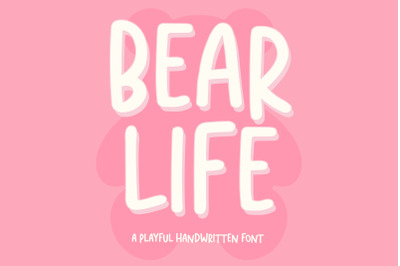 Bear Life, Handwritten Sans Serif Font, Playful Font, Simply Note
