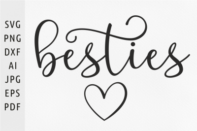 Besties svg Best friends svg Sister BBF svg Friendship gift idea Frien