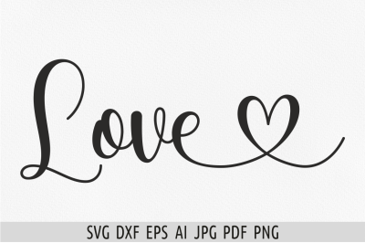 Love svg Valentines day svg Love sign svg Love png Love with heart svg