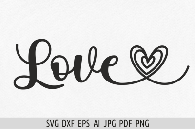 Love svg Valentines day svg Love sign svg Love png Love with heart svg