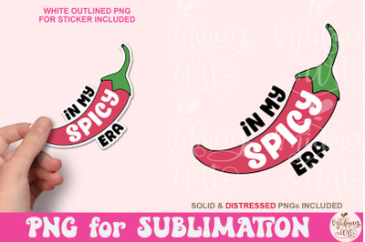 In my Spicy Era Png, Smut spicy bookish png sublimation design