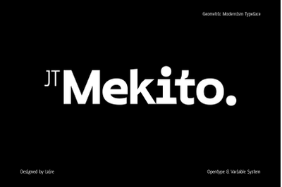JT Mekito | Geometric Modernism Font