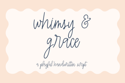 Whimsy &amp; Grace