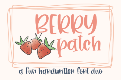 Berry Patch, Font Duo