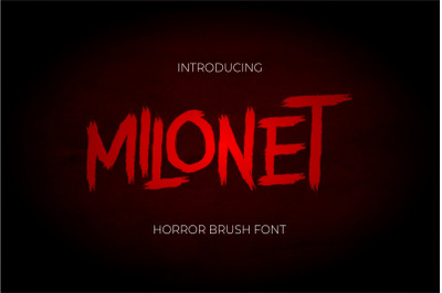Milonet Horror Brush Font