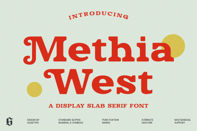 Methia West - Display Slab Serif Font