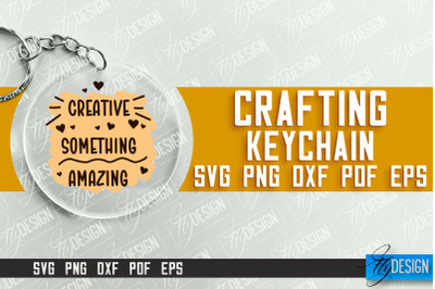 Crafting Keychain SVG Design | Craft SVG | Funny Quotes