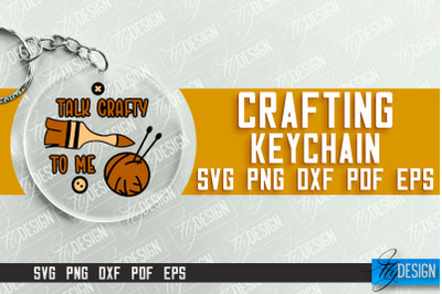 Crafting Keychain SVG Design | Craft SVG | Funny Quotes