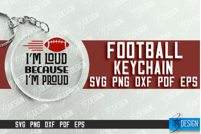 &nbsp;Football Keychain Design | Round Keychain Designs | Quotes SVG File