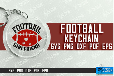 &nbsp;Football Keychain Design | Round Keychain Designs | Quotes SVG File