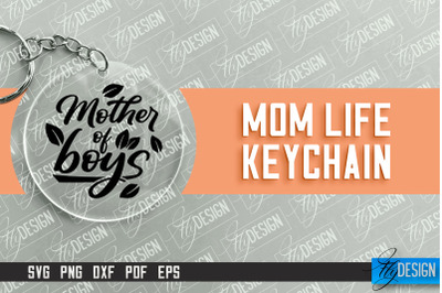 Mom Life Keychain Design | Round Keychain Designs | Quotes SVG File