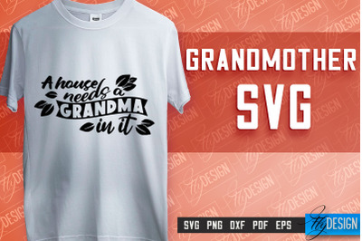 Grandmother SVG Printing | Grandmother Quotes SVG Design | SVG File