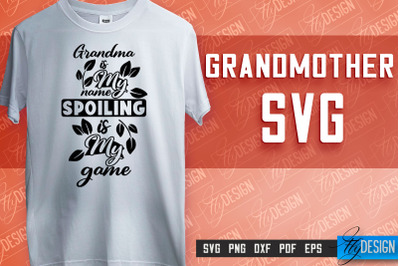 Grandmother SVG Printing | Grandmother Quotes SVG Design | SVG File