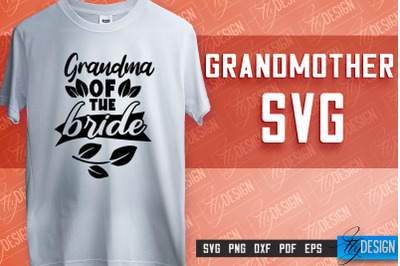 Grandmother SVG Printing | Grandmother Quotes SVG Design | SVG File