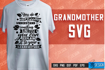 Grandmother SVG Printing | Grandmother Quotes SVG Design | SVG File