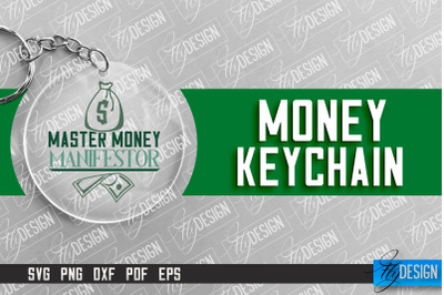 &nbsp;Money Keychain Design | Round Keychain Design | Quotes SVG