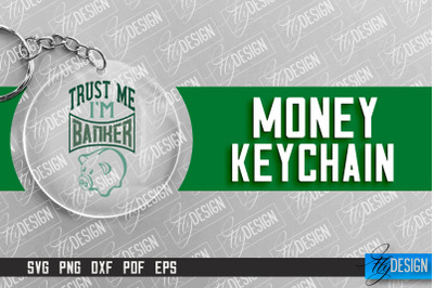 &nbsp;Money Keychain Design | Round Keychain Design | Quotes SVG